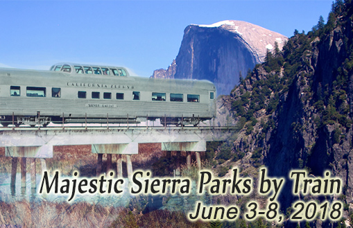 Majestic Sierra Parks by Train